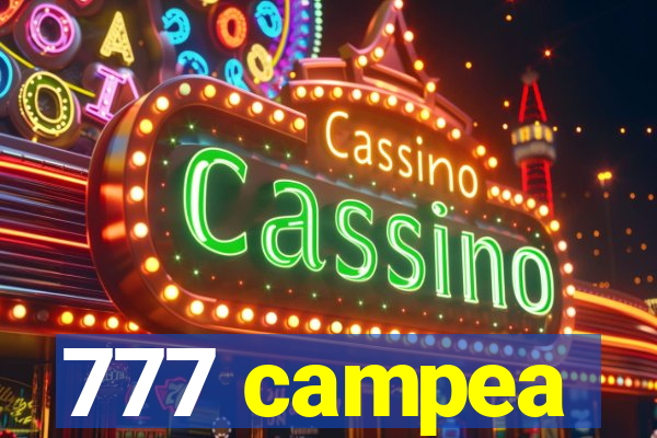 777 campea